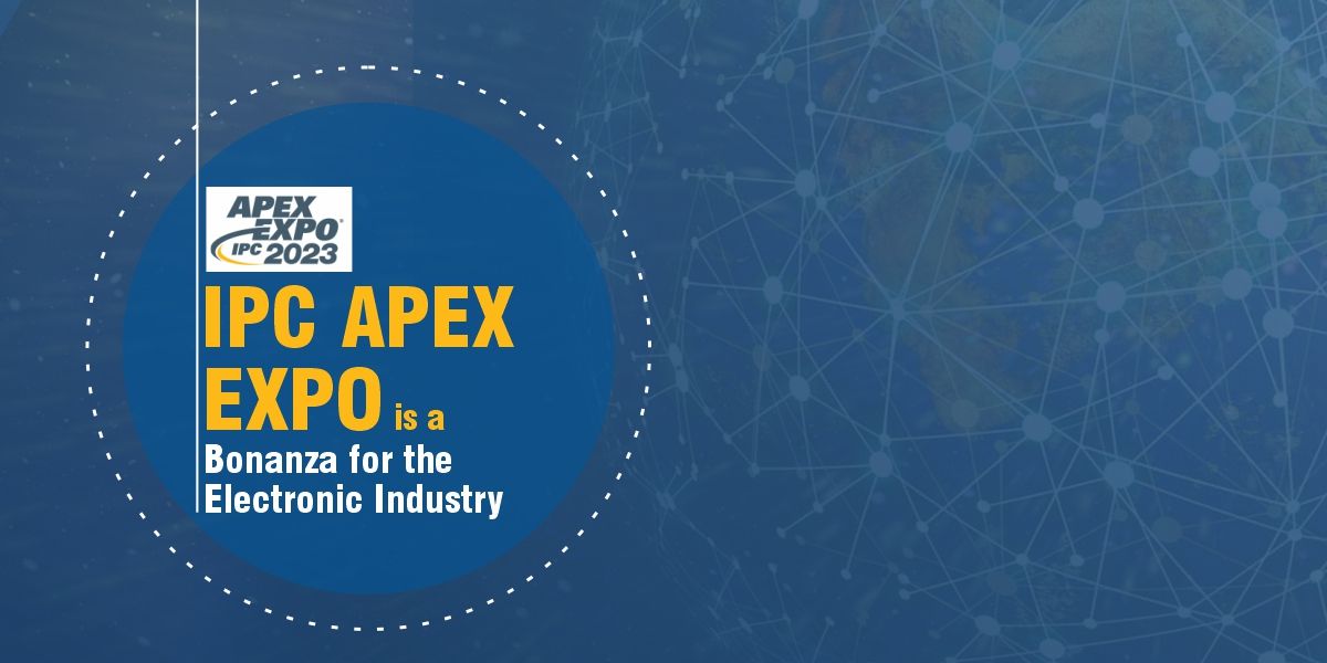 IPC APEX Expo 2025 Anaheim From 18 to 20 March 2025