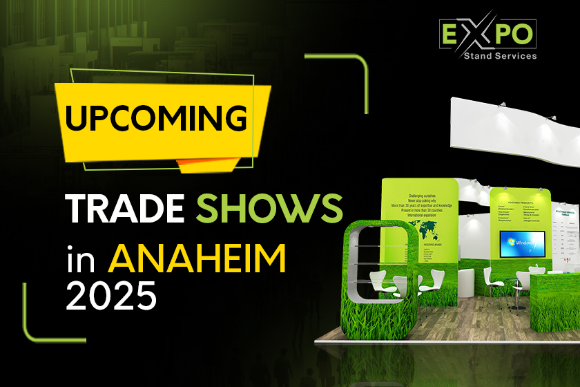 Upcoming Trade Shows in Anaheim in 2025